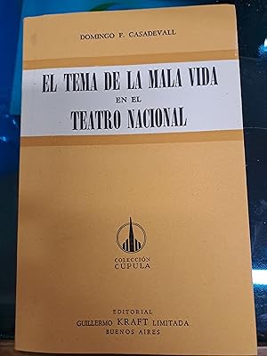 Immagine del venditore per El tema de la mala vida en el teatro nacional venduto da Libros nicos