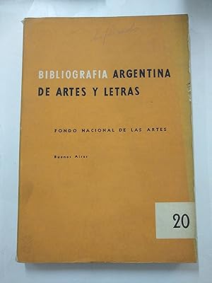 Imagen del vendedor de Bibliografia Argentina de artes y letras N 20 a la venta por Libros nicos