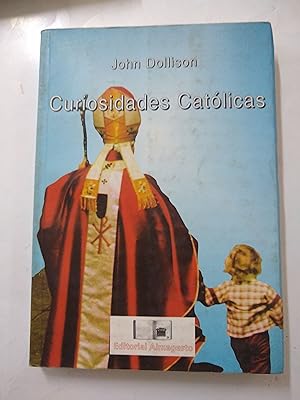 Seller image for Curiosidades catolicas for sale by Libros nicos