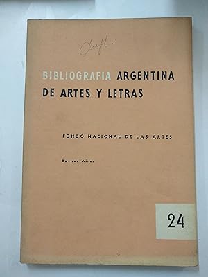 Imagen del vendedor de Bibliografia Argentina de artes y letras N 24 a la venta por Libros nicos