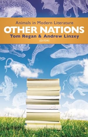 Image du vendeur pour Other Nations : Animals in Modern Literature mis en vente par GreatBookPrices