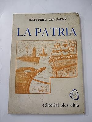 Imagen del vendedor de La patria a la venta por Libros nicos