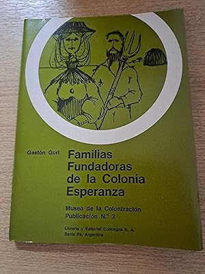 Imagen del vendedor de Familias fundadoras de la Colonia Esperanza a la venta por Libros nicos