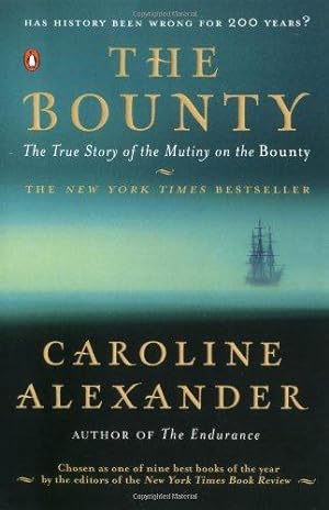 Bild des Verkufers fr The Bounty: The True Story of the Mutiny on the Bounty zum Verkauf von WeBuyBooks 2