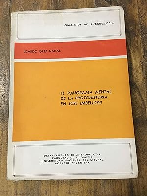 Seller image for El panorama mental de la protohistoria en Jose Imbelloni for sale by Libros nicos