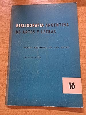 Seller image for Bibliografia Argentina de Artes y Letras 16 for sale by Libros nicos