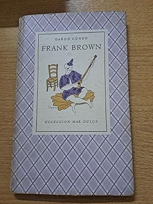 Immagine del venditore per Frank Brown venduto da Libros nicos