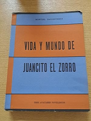 Seller image for Vida y mundo de Juanito el zorro for sale by Libros nicos