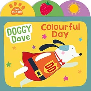 Bild des Verkufers fr Doggy Dave Colourful Day (UK Edition) zum Verkauf von WeBuyBooks