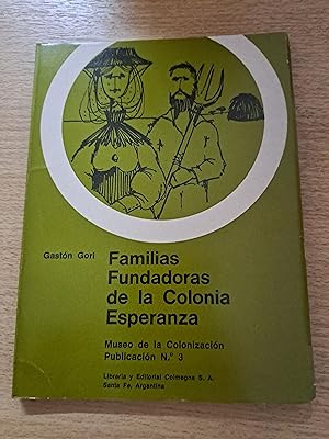 Imagen del vendedor de Familias fundadoras de la Colonia Esperanza a la venta por Libros nicos