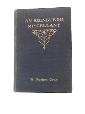 Seller image for An Edinburgh Miscellany for sale by World of Rare Books