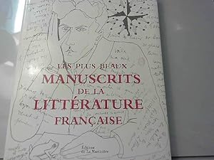 Image du vendeur pour Les Plus Beaux Manuscrits de la Littrature franaise mis en vente par JLG_livres anciens et modernes