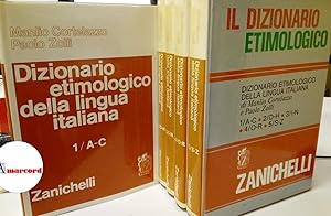 Seller image for Cortellazzo e Zolli, Dizionario etimologico della lingua italiana (5 voll.), Zanichelli, 1979. for sale by Amarcord libri