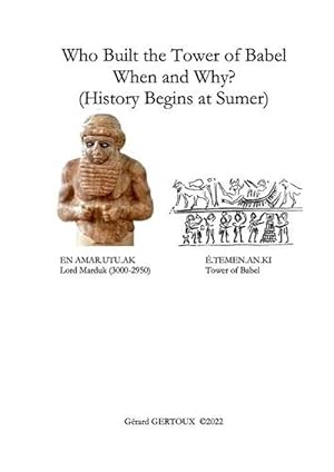 Seller image for Who Built the Tower of Babel When and Why? (History Begins at Sumer) (Paperback) for sale by Grand Eagle Retail