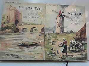 Seller image for Le Poitou : Vendee, Deux-Sevres, Vienne for sale by JLG_livres anciens et modernes