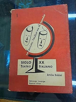 Imagen del vendedor de SigloXX, Teatro italiano a la venta por Libros nicos