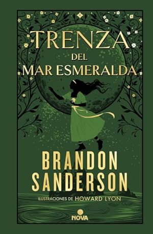 Seller image for Trenza del mar Esmerald / Tress of the Emerald Sea -Language: spanish for sale by GreatBookPrices
