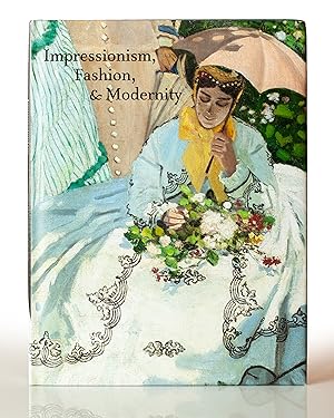 Seller image for Impressionism, Fashion, and Modernity for sale by This Old Book, Inc