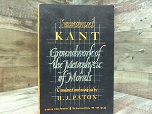 Bild des Verkufers fr Immanuel Kant: Groundwork of the Metaphysic of Morals, Translated and Analysed zum Verkauf von Archives Books inc.