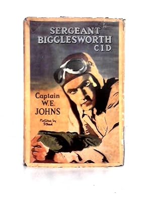 Seller image for Sergeant Bigglesworth C.I.D.: The First Post-War Biggles Story for sale by World of Rare Books