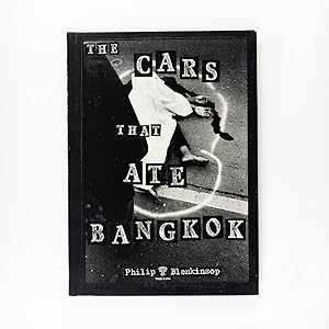 Seller image for The Cars That Ate Bangkok: Being the True and Terrifying Pictorial Account of the Thai People's Struggle for Survival in the Age of the Automobile for sale by MPF RARE BOOKS