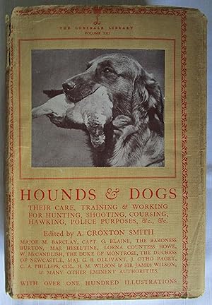 Hounds & Dogs.