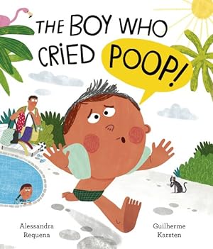 Bild des Verkufers fr Boy Who Cried Poop zum Verkauf von GreatBookPrices