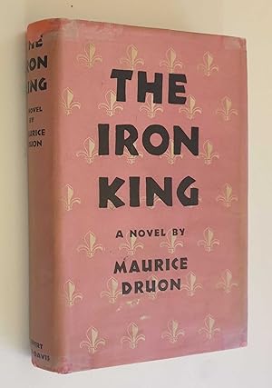 Imagen del vendedor de The Iron King (Hart-Davis, 1956) a la venta por Maynard & Bradley