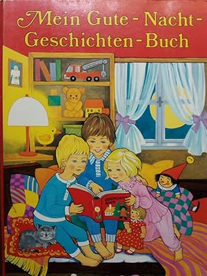 Bild des Verkufers fr Mein Gute-Nacht-Geschichten-Buch zum Verkauf von Versandantiquariat Jena