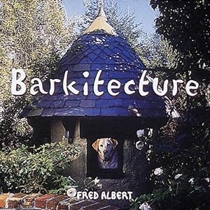 Seller image for Barkitecture for sale by WeBuyBooks