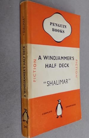 Seller image for A Windjammer's Half-deck for sale by Baggins Book Bazaar Ltd