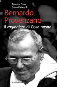 Immagine del venditore per Bernardo Provenzano. Il ragioniere di Cosa Nostra venduto da WeBuyBooks