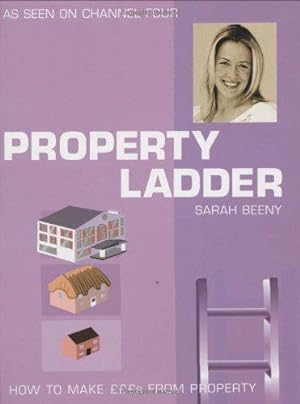 Seller image for Property Ladder: How to Make s from Property for sale by WeBuyBooks