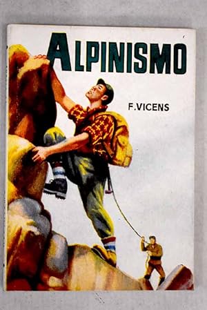 Imagen del vendedor de Alpinismo a la venta por Alcan Libros