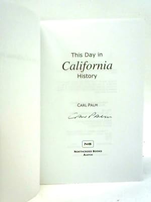 Imagen del vendedor de This Day in California History a la venta por World of Rare Books