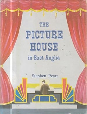 Bild des Verkufers fr The Picture House in East Anglia zum Verkauf von WeBuyBooks