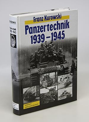 Panzertechnik 1939-1945. Ein authentischer Bericht.