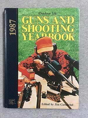 Bild des Verkufers fr Outdoor Life Guns And Shooting Yearbook 1987 zum Verkauf von Book Nook