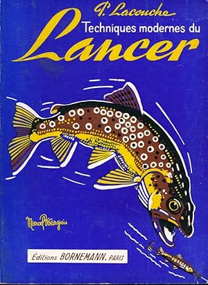 Seller image for Techniques modernes du lancer for sale by LIBRAIRIE GIL-ARTGIL SARL