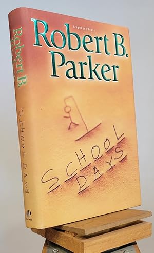 Seller image for School Days (Spenser Mystery) for sale by Henniker Book Farm and Gifts