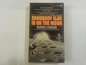 Immagine del venditore per Somebody Else Is on the Moon venduto da Reliant Bookstore