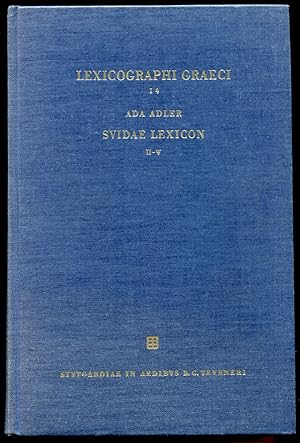 Seller image for Lexicographi Graeci. Suidae Lexicon. (Vol. I, Alpha-Omega Index) Pars IV. Pi-Psi for sale by Leaf and Stone Books