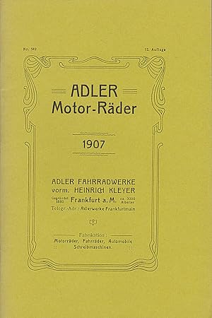 Adler Motor-Räder 1907 [Nachdruck]