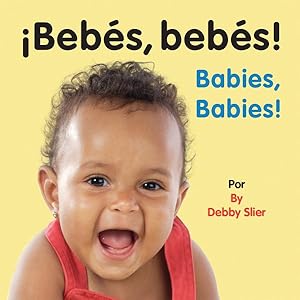 Imagen del vendedor de Bebs, bebes! / Babies, babies! -Language: spanish a la venta por GreatBookPrices