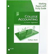 Image du vendeur pour Working Papers with Study Guide for Scott's College Accounting: A Career Approach, 13th mis en vente par eCampus