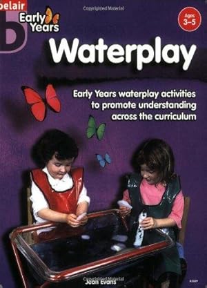 Bild des Verkufers fr Waterplay (Belair - Early Years) zum Verkauf von WeBuyBooks
