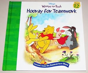 Bild des Verkufers fr Hooray for teamwork (Disney's Winnie the Pooh) zum Verkauf von Reliant Bookstore