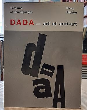 Imagen del vendedor de Dada. Art et anti-art a la venta por Librairie Ancienne Dornier