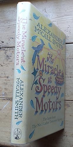 The Miracle At Speedy Motors (The No. 1 Ladies' Detective Agency) SIGNED 1st Edition