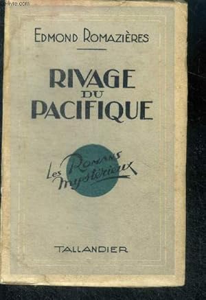 Imagen del vendedor de RIVAGE DU PACIFIQUE - LES ROMANS MYSTERIEUX a la venta por Le-Livre